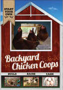 Backyard Chicken Coops 