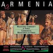 Armenia: Liturgical Chants-Mekhitarist Community , Choir of the Mekhitarist Community of San Lazzaro