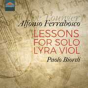 Lessons for Solo Lyra Violin , Paolo Biordi