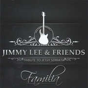 Tribute To Jesse Serrata , Jimmy Lee