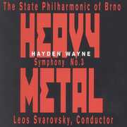 Symphony #3: Heavy Metal , Hayden Wayne