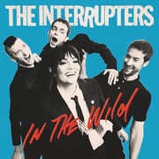 In The Wild , The Interrupters