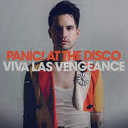 Viva Las Vengeance , Panic! At the Disco