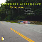 On the Move , Ensemble Alternance