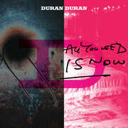 All You Need Is Now , Duran Duran