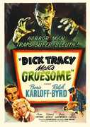 Dick Tracy Meets Gruesome , Boris Karloff