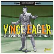 World's Loneliest Man [Import] , Vince Eager