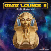 Oasis Lounge Vol. Ii , DJ Markarian