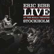 Live at the Scala Theatre , Eric Bibb