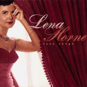 Love Songs , Lena Horne