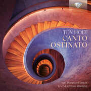 Holt: Canto Ostinato Arranged for Organ & Trumpet (Deluxe) , Aart Bergwerff