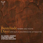 Buxtehude: Membra Jesu Nostri, Buxwv 75 , Stephan MacLeod