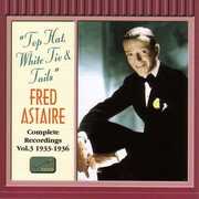Top Hat White Tie & Tails (1933-36) , Fred Astaire