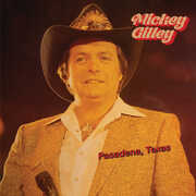 Pasadena, Texas , Mickey Gilley