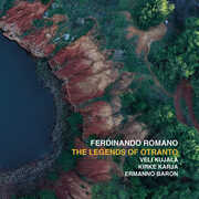 The Legends of Otranto , Ferdinando Romano