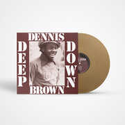 Deep Down - Gold , Dennis Brown