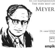 Meyer: The Very Best Of , Polish National Radio Symphony Orchestra in Katowice