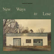 New Ways To Lose , American Aquarium