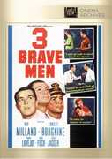 Three Brave Men , Ray Milland