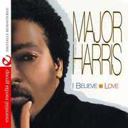 I Believe in Love , Major Harris