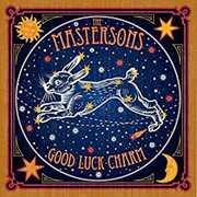 Good Luck Charm , The Mastersons