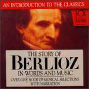 His Story & His Music , Berlioz
