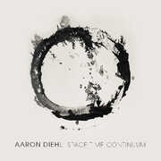Space Time Continuum , Aaron Diehl