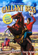 Adventures of Gallant Bess , Gallant Bess