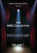 The Mrg Collective Documentary, Vol. 1