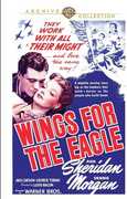Wings for the Eagle , Dennis Morgan