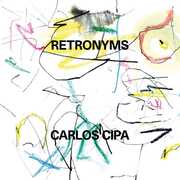 Retronyms , Carlos Cipa