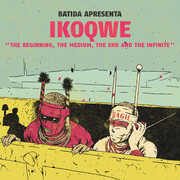 The Beginning, The Medium, The End and the Infinite , Ikoqwe