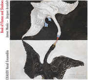 Book of Flames & Shadows , Exaudi Vocal Ensemble