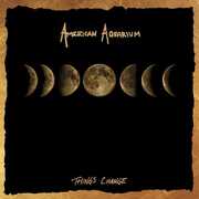 Things Change , American Aquarium