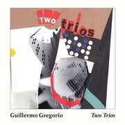 2 Trios , Guillermo Gregorio