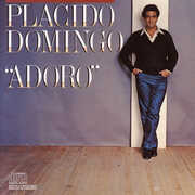 Adoro , Placido Domingo