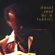 Live At Bubba's , Ahmad Jamal