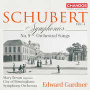 Schubert: Symphonies, Vol. 4 , Mary Bevan