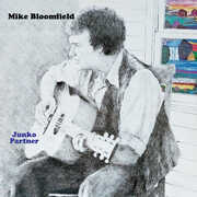 Junko Partner , Mike Bloomfield