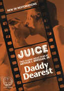 Juice /  Daddy Dearest 