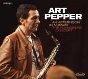 An Afternoon In Norway: The Kongsberg Concert , Art Pepper
