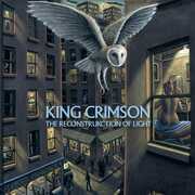 Reconstrukction Of Light-Re-Imagined Edition [Import] , King Crimson