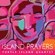 Island Prayers , Turtle Island Quartet