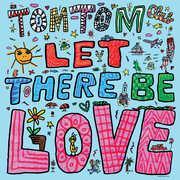 Let There Be Love , Tom Tom Club
