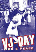 VJ Day: War & Peace 
