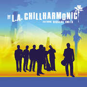 The L.A. Chillharmonic , L.A. Chillharmonic