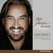 Mes Plaisirs la Suite , Marc Hervieux