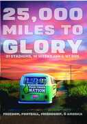 25,000 Miles to Glory