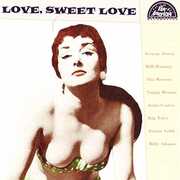 Love Sweet Love , Various Artists