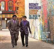 Common Ground , Rodney Whitaker